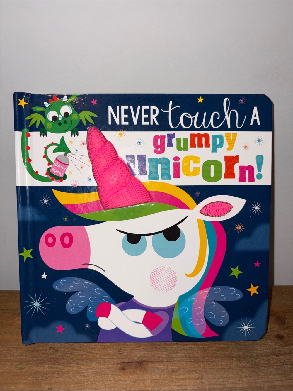Never Touch a Grumpy Unicorn! - Colorful Kids Party Book